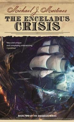 The Enceladus Crisis(English, Paperback, Martinez Michael J.)