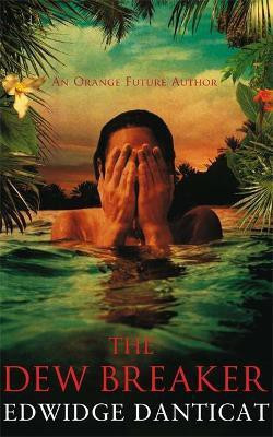 The Dew Breaker(English, Paperback, Danticat Edwidge)
