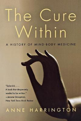 The Cure Within(English, Paperback, Harrington Anne)