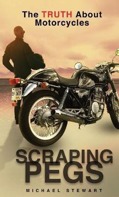 Scraping Pegs(English, Hardcover, Stewart Michael G)
