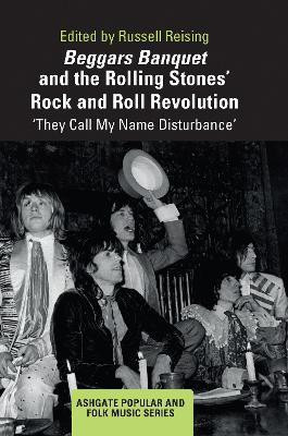 Beggars Banquet and the Rolling Stones' Rock and Roll Revolution(English, Paperback, unknown)