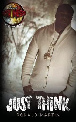 Just Think(English, Paperback, Martin Ronald G)