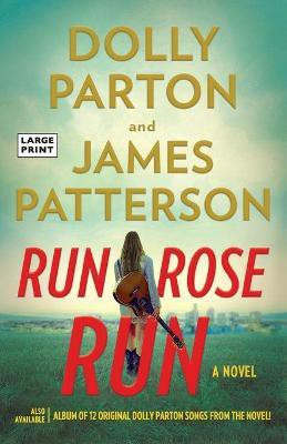 Run, Rose, Run(English, Paperback, Patterson James)