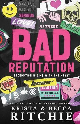 Bad Reputation(English, Paperback, Ritchie Krista)