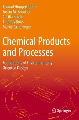 Chemical Products and Processes(English, Paperback, Hungerbuehler Konrad)