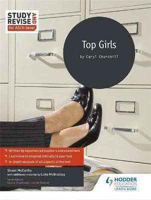 Study and Revise for AS/A-level: Top Girls(English, Paperback, McCarthy Shaun)