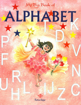 My Big Book of Alphabet | Alphabet Learning Book For Kids | Early Learning Books for Children | Ratna Sagar(Paperback, Our Experts)
