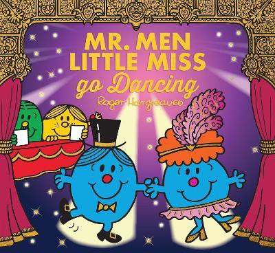Mr. Men Little Miss go Dancing(English, Paperback, Hargreaves Adam)