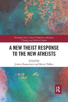 A New Theist Response to the New Atheists(English, Paperback, unknown)