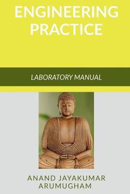 Engineering Practice(English, Paperback, Arumugham Anand)