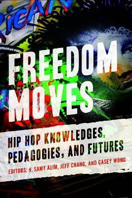 Freedom Moves(English, Paperback, unknown)