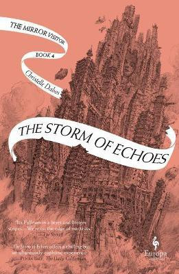 The Storm of Echoes(English, Paperback, Dabos Christelle)