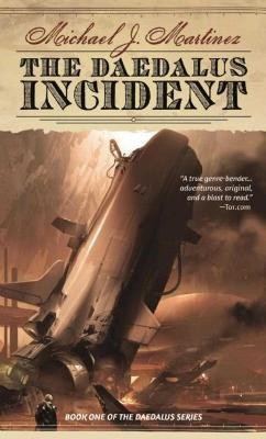 The Daedalus Incident(English, Paperback, Martinez Michael J.)