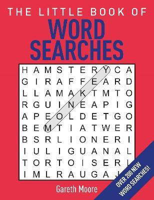 The Little Book of Word Searches(English, Paperback, Moore Gareth)