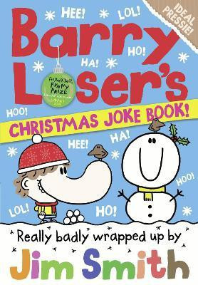 Barry Loser's Christmas Joke Book(English, Paperback, Smith Jim)