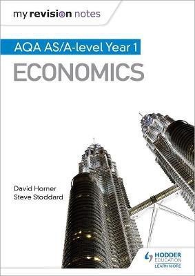 My Revision Notes: AQA AS Economics(English, Paperback, Horner David)