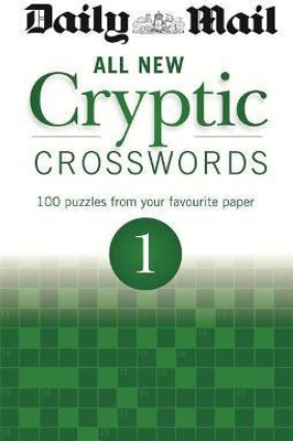 Daily Mail: All New Cryptic Crosswords 1(English, Paperback, Daily Mail)