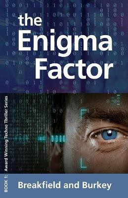 The Enigma Factor(English, Paperback, Breakfield Charles V)