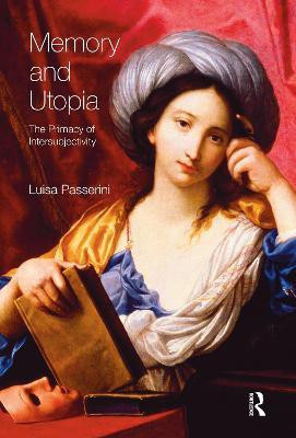 Memory and Utopia(English, Hardcover, Passerini Luisa)