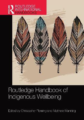 Routledge Handbook of Indigenous Wellbeing(English, Paperback, unknown)