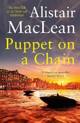 Puppet on a Chain(English, Paperback, MacLean Alistair)