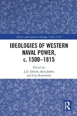 Ideologies of Western Naval Power, c. 1500-1815(English, Paperback, unknown)