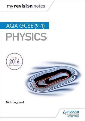 My Revision Notes: AQA GCSE (9-1) Physics(English, Paperback, England Nick)