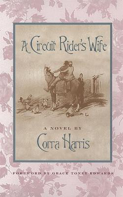A Circuit Rider's Wife(English, Paperback, Harris Corra)