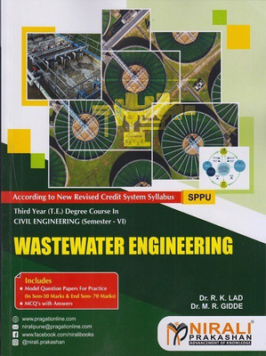 WASTEWATER ENGINEERING (Third Year TE Degree Civil Engineering Semester 6)(Paperback, Dr. R.K. Lad , Dr. M.R. Gidde)
