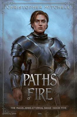 Paths of Fire(English, Paperback, Mitchell Christopher)
