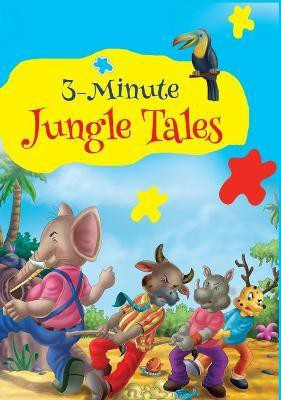 3 Minute Jungle Tales(English, Hardcover, Om Books Editorial Team)