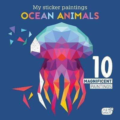 My Sticker Paintings: Ocean Animals(English, Paperback, Clorophyl Editions)