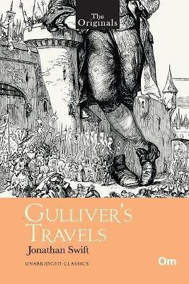 The Originals Gulliver's Travels(English, Paperback, Jonathan Swift)