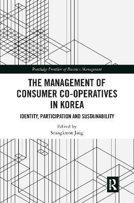 The Management of Consumer Co-Operatives in Korea(English, Paperback, unknown)