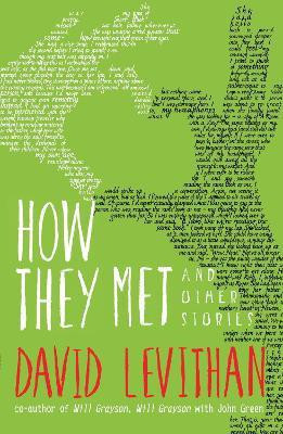 How They Met and Other Stories(English, Paperback, Levithan David)
