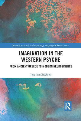Imagination in the Western Psyche(English, Paperback, Erickson Jonathan)