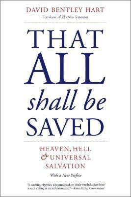That All Shall Be Saved(English, Paperback, Hart David Bentley)
