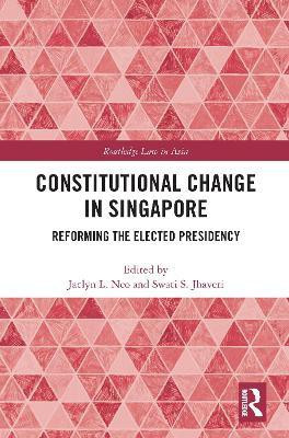 Constitutional Change in Singapore(English, Paperback, unknown)