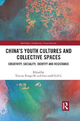 China's Youth Cultures and Collective Spaces(English, Paperback, unknown)