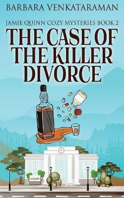 The Case Of The Killer Divorce(English, Paperback, Venkataraman Barbara)