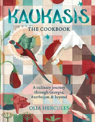 Kaukasis The Cookbook(English, Hardcover, Hercules Olia)