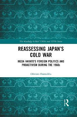 Reassessing Japan's Cold War(English, Paperback, Frattolillo Oliviero)
