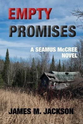 Empty Promises(English, Paperback, Jackson James M)