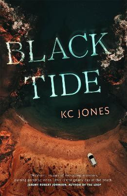 Black Tide(English, Paperback, Jones KC)