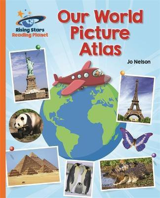 Reading Planet - Our World Picture Atlas - Orange: Galaxy(English, Paperback, Daynes Katie)