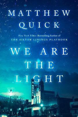 We Are the Light(English, Hardcover, Quick Matthew)