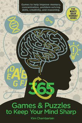 365 Games & Puzzles to Keep Your Mind Sharp(English, Paperback, Chamberlain Kim)