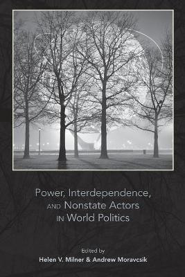 Power, Interdependence, and Nonstate Actors in World Politics(English, Paperback, unknown)