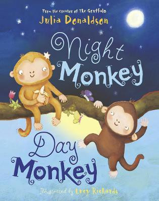 Night Monkey, Day Monkey(English, Board book, Donaldson Julia)