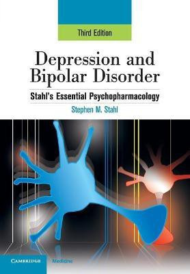 Depression and Bipolar Disorder(English, Paperback, Stahl Stephen M.)